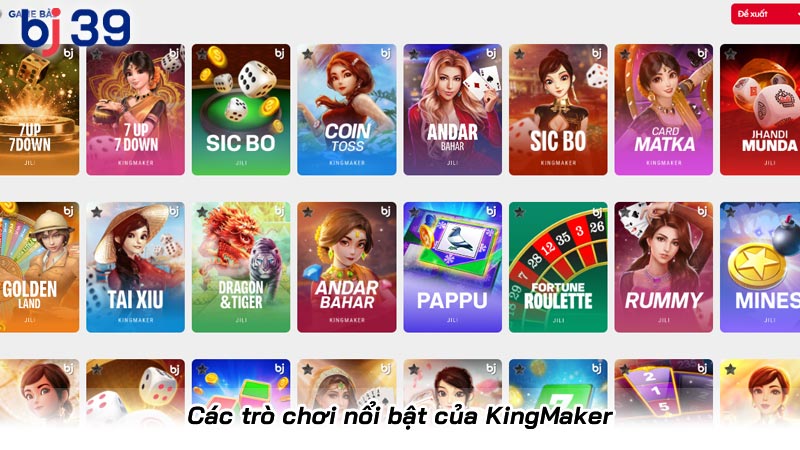 Game bài Kingmaker và những điều cần biết khi chơi bài tại BJ39 | Hình số 4 Các trò chơi nổi bật của KingMaker